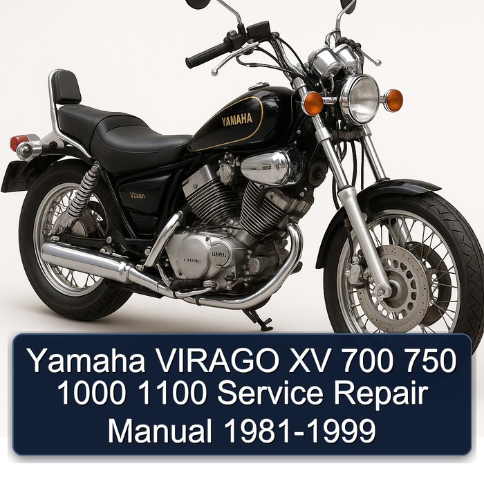 Yamaha VIRAGO XV 700 750 1000 1100 Service Repair Manual 1981-1999