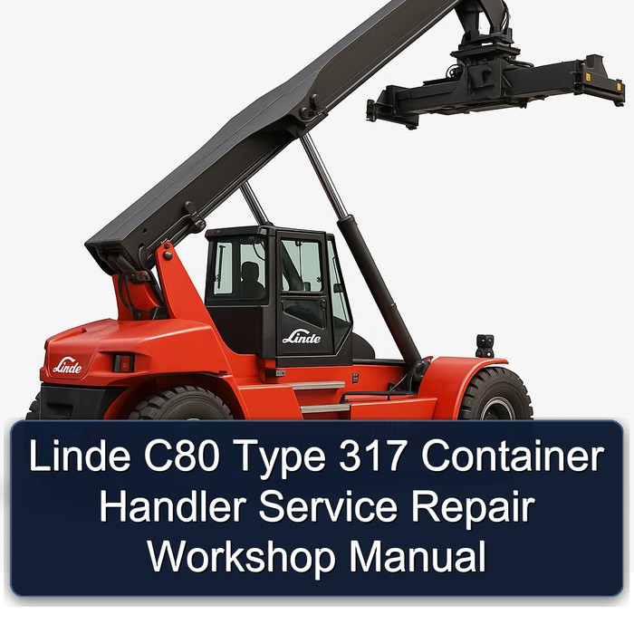 Linde C80 Type 317 Container Handler Service Repair Workshop Manual
