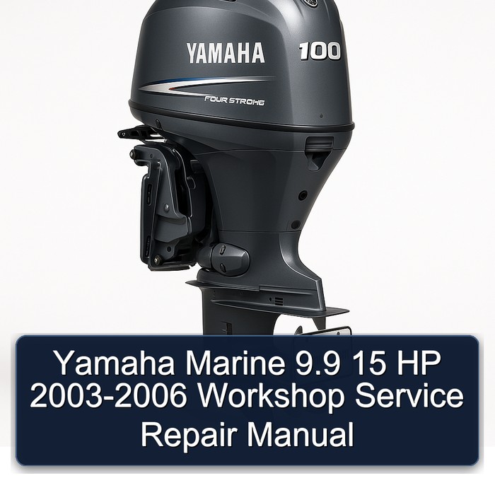 2003 Yamaha Marine 9.9 15 HP Workshop Service Repair Manual PDF Download