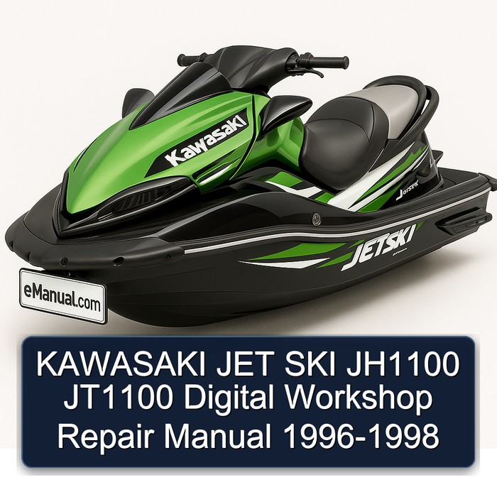 KAWASAKI JET SKI JH1100 JT1100 Digital Workshop Repair Manual 1996-1998
