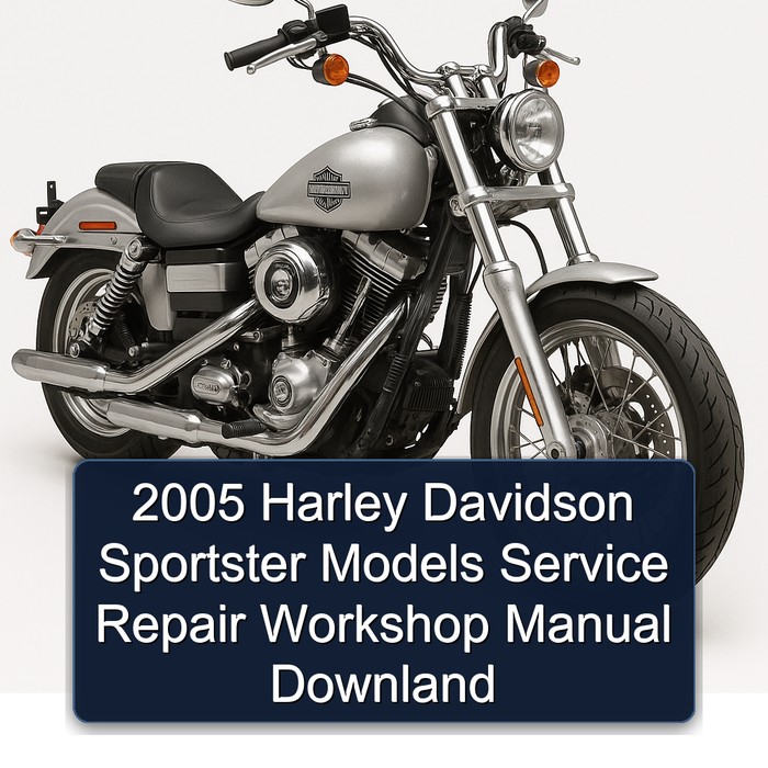 2005 Harley Davidson Sportster Models Service Repair Workshop Manual Downland