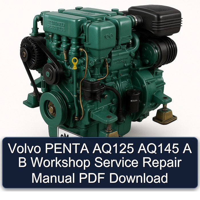 Volvo PENTA AQ125 AQ145 A B Workshop Service Repair Manual PDF Download