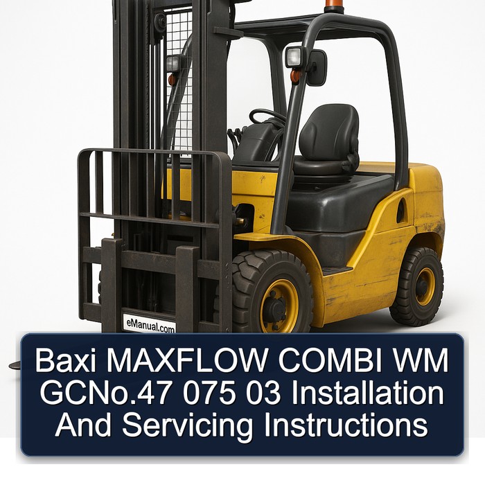 Baxi MAXFLOW COMBI WM GCNo.47 075 03 Installation And Servicing Instructions