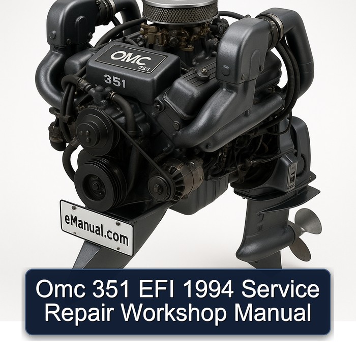 Omc 351 EFI 1994 Service Repair Workshop Manual
