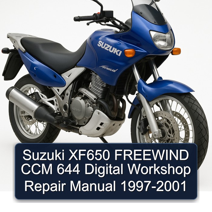 Suzuki XF650 FREEWIND CCM 644 Digital Workshop Repair Manual 1997-2001