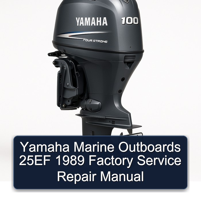 Yamaha Marine Outboards 25EF 1989 Factory Service Repair Manual