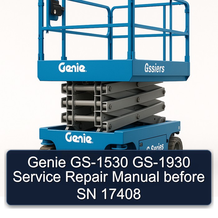 Genie GS-1530 GS-1930 Service Repair Manual before SN 17408