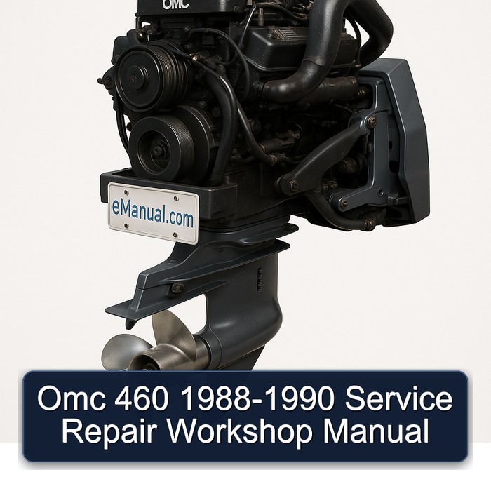 Omc 460 1988-1990 Service Repair Workshop Manual