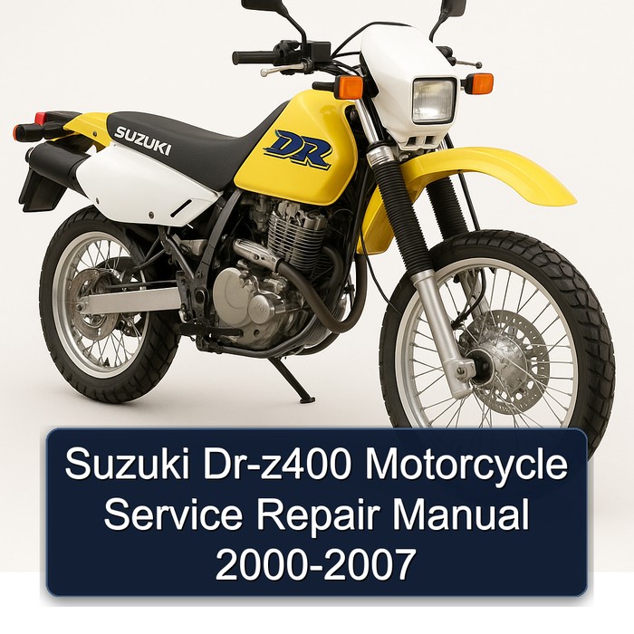 Suzuki Dr-z400 Motorcycle Manual de servicio y reparación 2000-2007