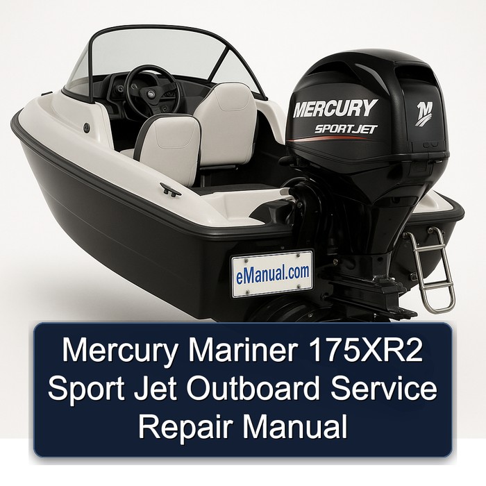 Mercury Mariner 175XR2 Sport Jet Outboard Manual de servicio y reparación