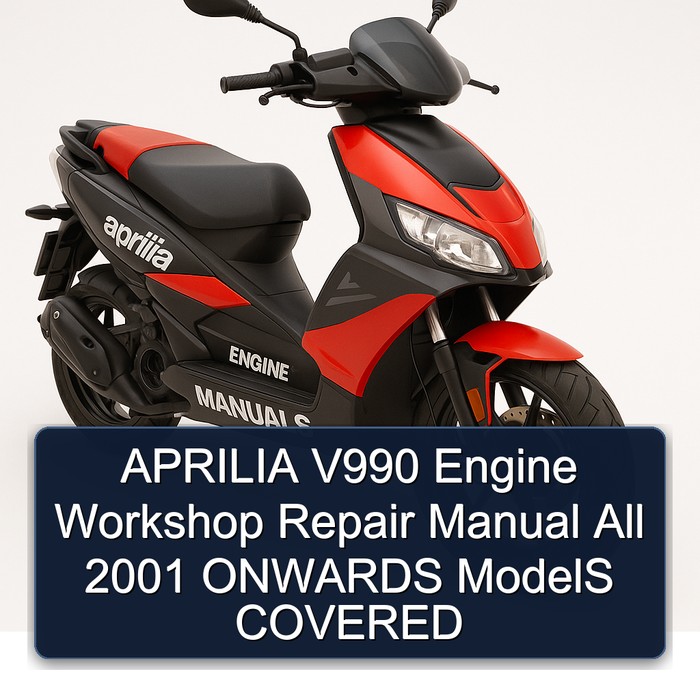APRILIA V990 Engine Workshop Repair Manual All 2001 ONWARDS ModelS COVERED