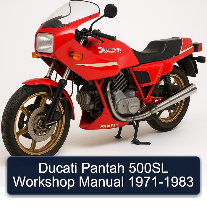 Ducati Pantah 500SL Workshop Manual 1971-1983