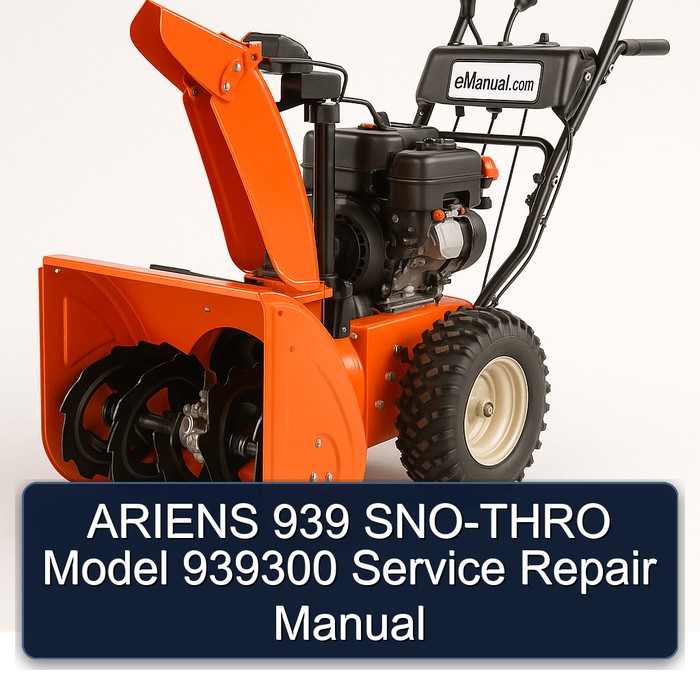 ARIENS 939 SNO-THRO Model 939300 Service Repair Manual 