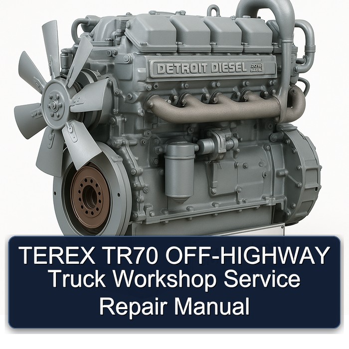 TEREX TR70 Off-Road LKW Werkstatt-Service-Reparaturhandbuch