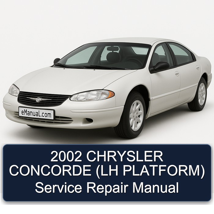 2002 CHRYSLER CONCORDE (LH PLATFORM) Service Repair Manual