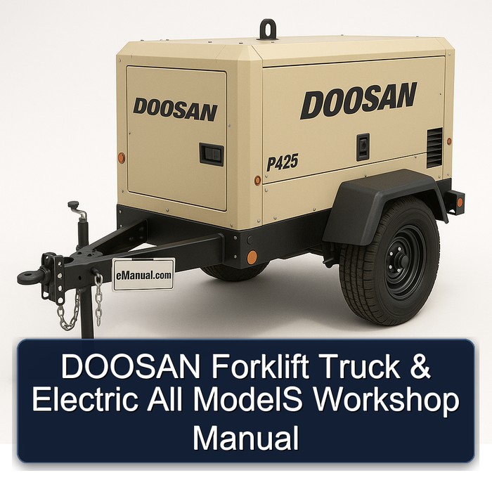 DOOSAN Forklift Truck & Electric All ModelS Workshop Manual