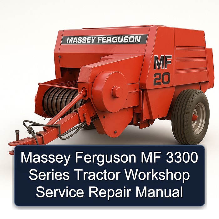 Massey Ferguson MF 3300 Series Tractor Workshop Service Repair Manual