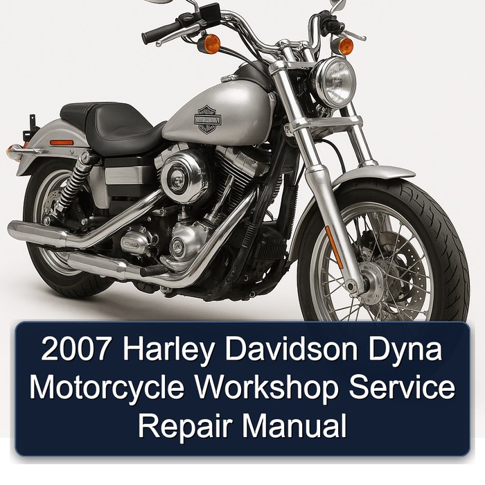 2007 Harley Davidson Dyna Motorcycle Workshop Manual de servicio y reparación