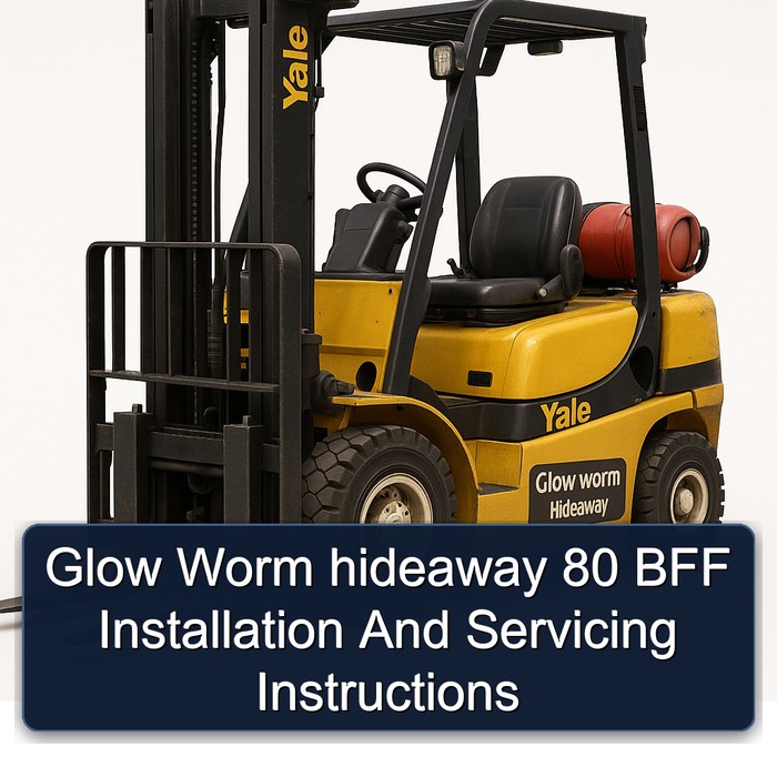 Glow Worm hideaway 80 BFF Installation And Servicing Instructions