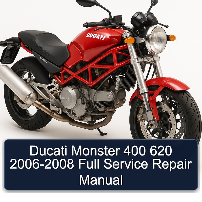Ducati Monster 400 620 2006-2008 Full Manual de servicio y reparación