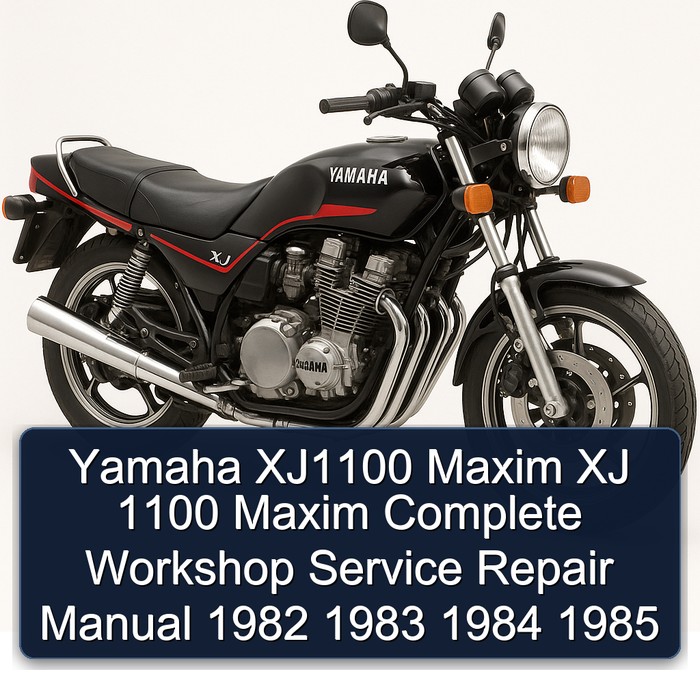 Yamaha XJ1100 Maxim XJ 1100 Maxim Manual completo de servicio y reparación del taller 1982 1983 1984 1985