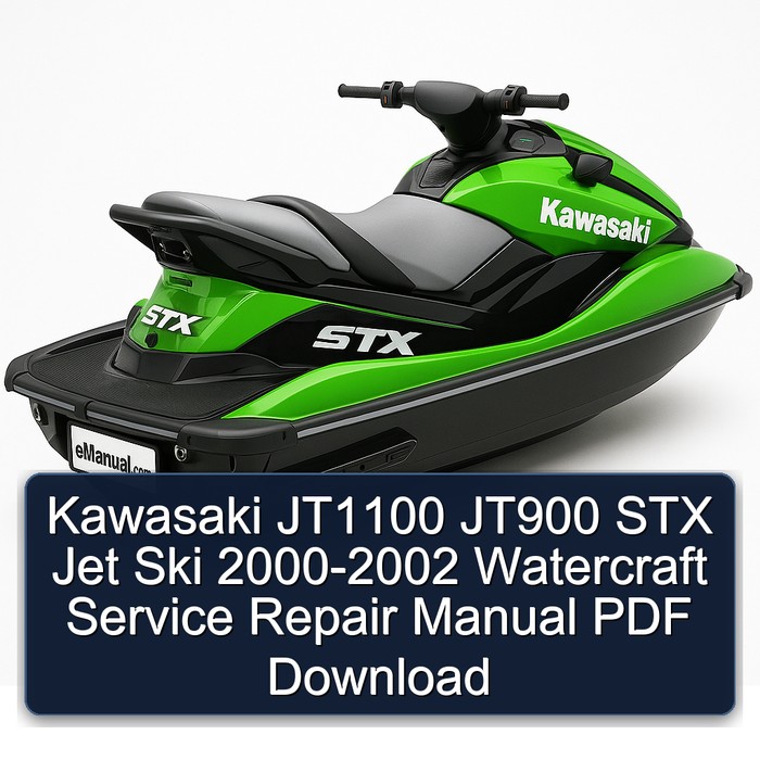Kawasaki JT1100 JT900 STX Jet Ski 2000-2002 Watercraft Service Repair Manual PDF Download