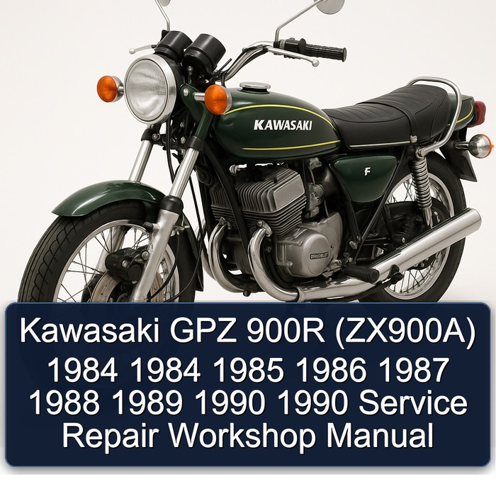 Kawasaki GPZ 900R (ZX900A) 1984 1984 1985 1986 1987 1988 1989 1990 1990 Service Repair Workshop Manual
