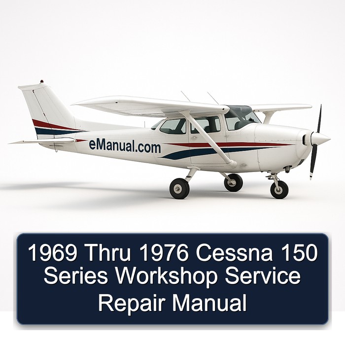 1969 Thru 1976 Cessna 150 Series Workshop Service Repair Manual