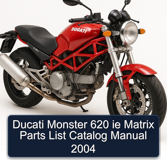 Ducati Monster 620 ie Matrix Parts List Catalog Manual 2004