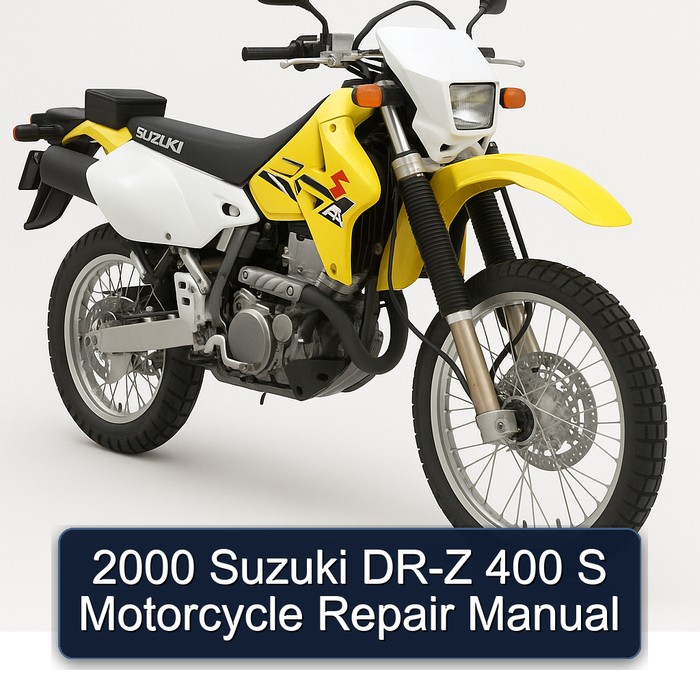 2000 Suzuki DR-Z 400 S Motorcycle Repair Manual