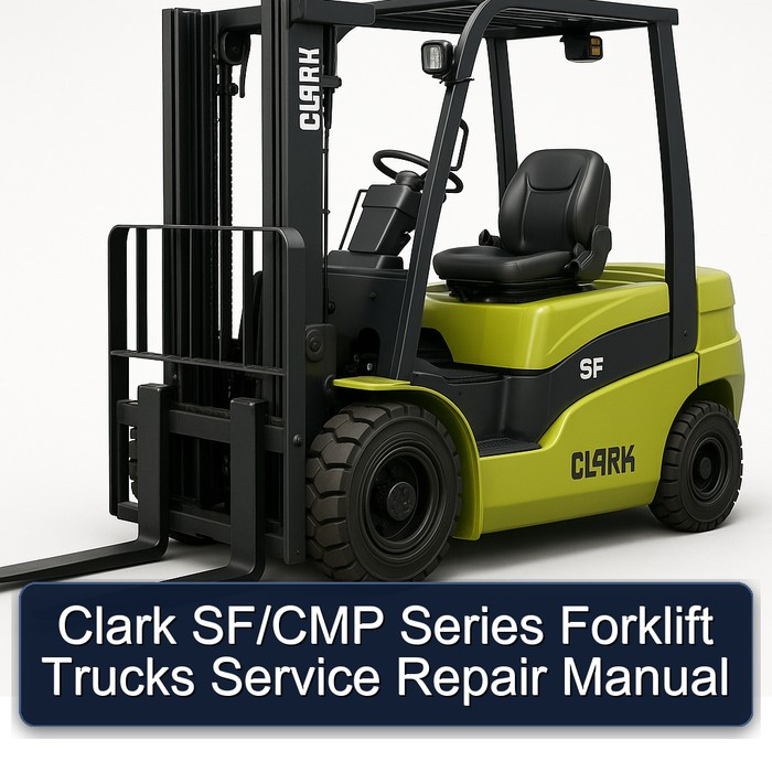 Manual de Servicio y Reparación de Montacargas Clark SF20D/SF25D/SF30D/SF20L/SF25L/SF30L/SF20G/SF25G/SF30G/CMP20D/CMP25D/CMP30D/CMP20L/CMP25L/CMP30L/CMP20G/CMP25G/CMP30G