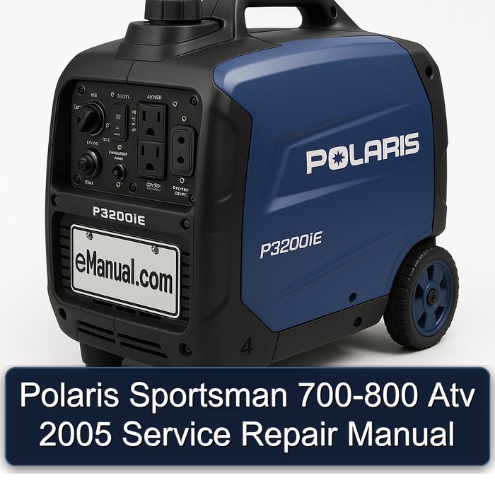 Polaris Sportsman 700-800 Atv 2005 Service Repair Manual