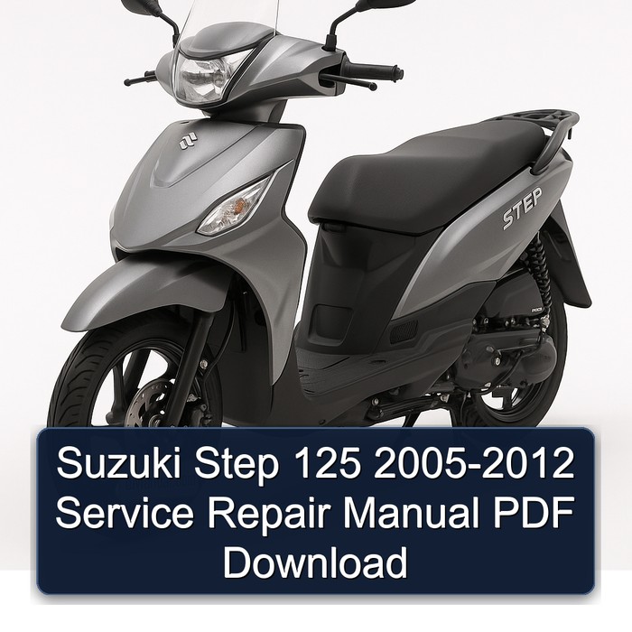 Suzuki Step 125 2005-2012 Manual de servicio y reparación PDF Download