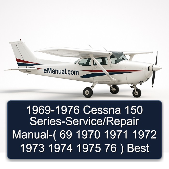 1969-1976 Cessna 150 Series-Service/Repair Manual-( 69 1970 1971 1972 1973 1974 1975 76 ) Best