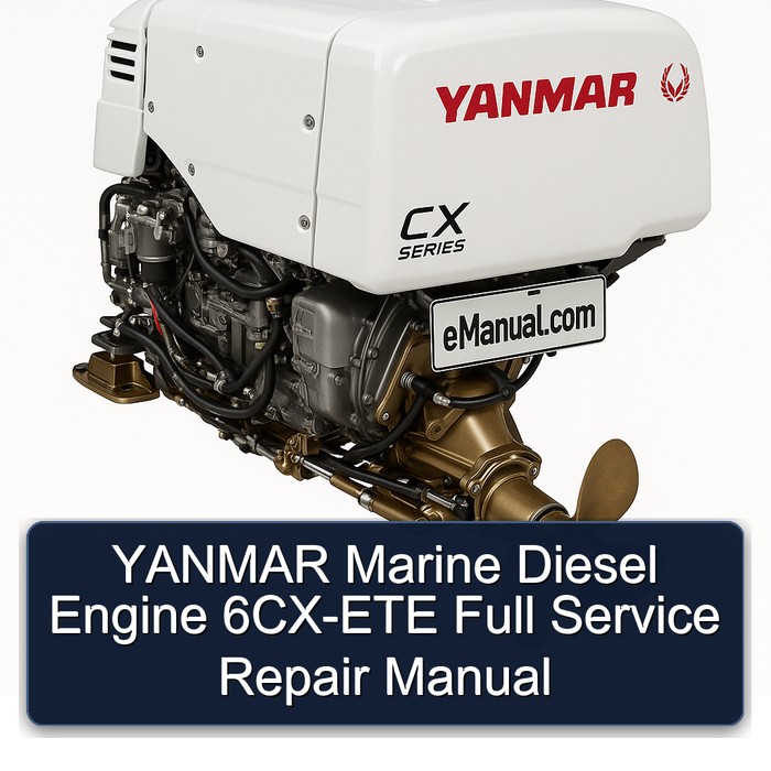 YANMAR Marine Diesel Engine 6CX-ETE Full Service Repair Manual 
