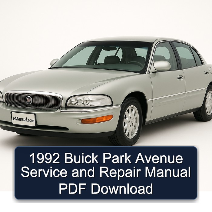 1992 Buick Park Avenue Service and Repair Manual PDF Download