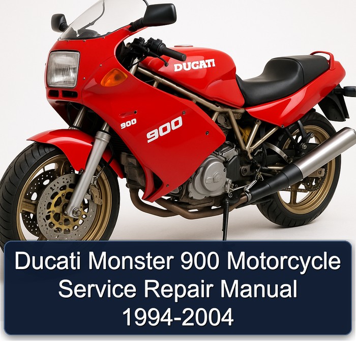 Ducati Monster 900 Motorcycle Service Repair Manual 1994-2004