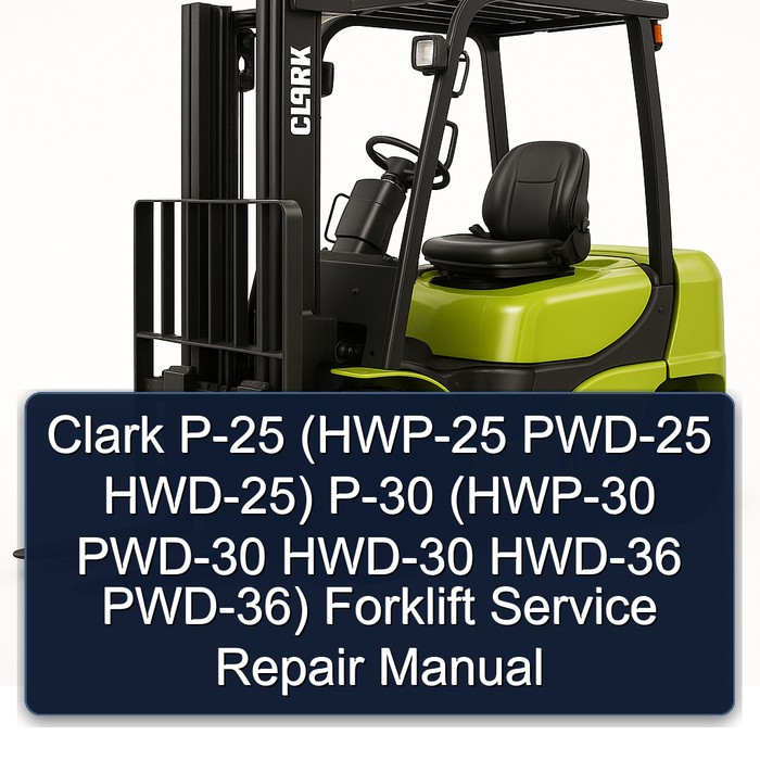 Manual de Servicio y Reparación de Montacargas Clark P-25 y P-30