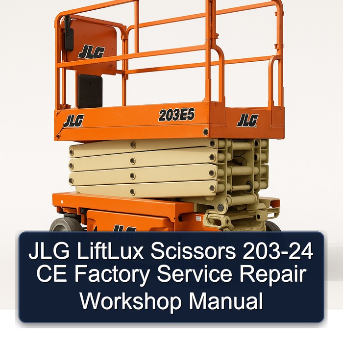 Jlg Liftlux Scissors 203-24 Ce Workshop Service Repair Manual PDF Download