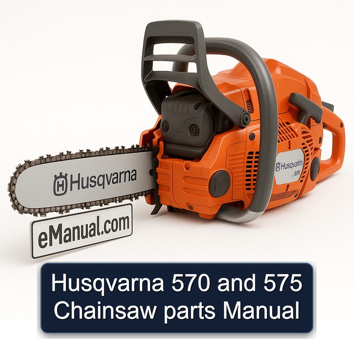 Husqvarna 570 and 575 Chainsaw parts Manual