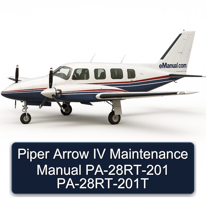 Piper Arrow IV Maintenance Manual PA-28RT-201 PA-28RT-201T