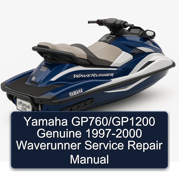 Yamaha GP760/GP1200 Genuine 1997-2000 Waverunner Service Repair Manual