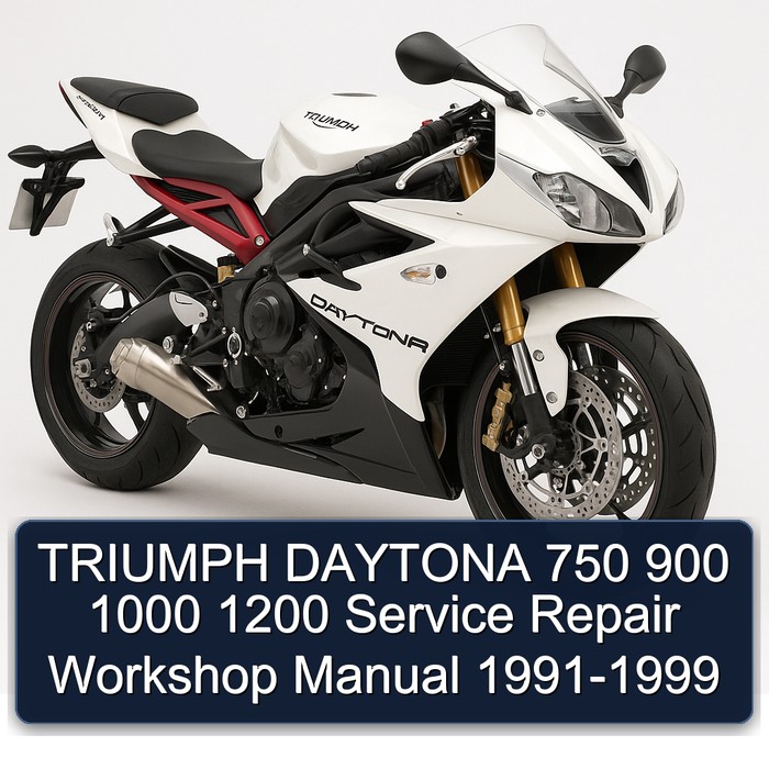 TRIUMPH DAYTONA 750 900 1000 1200 Service Repair Workshop Manual 1991-1999
