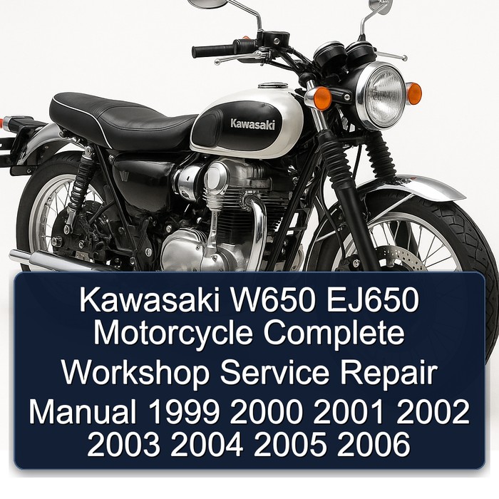 Kawasaki W650 EJ650 Motorcycle Manual completo de servicio y reparación del taller 1999 2000 2001 2002 2003 2004 2005 2006