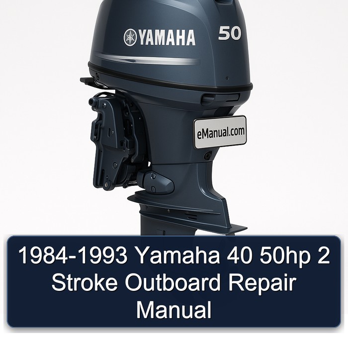 1984-1993 Yamaha 40 50hp 2 Stroke Outboard Repair Manual