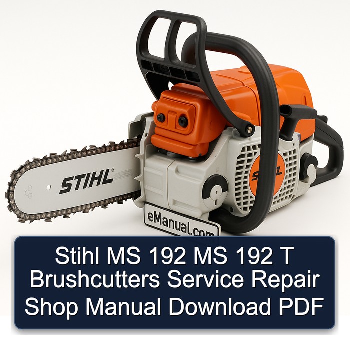 Stihl MS 192 MS 192 T Brushcutters Service Repair Shop Manual Download PDF