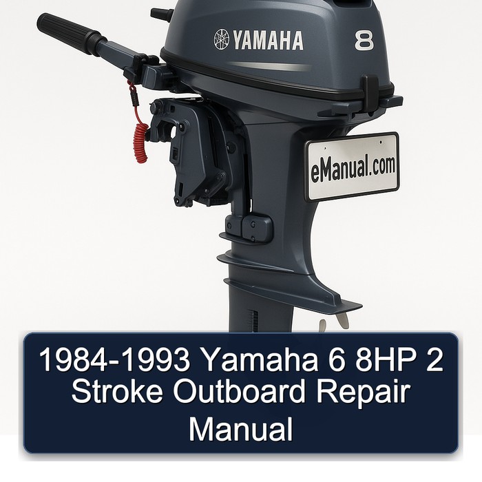 1984-1993 Yamaha 6 8HP 2 Stroke Outboard Repair Manual