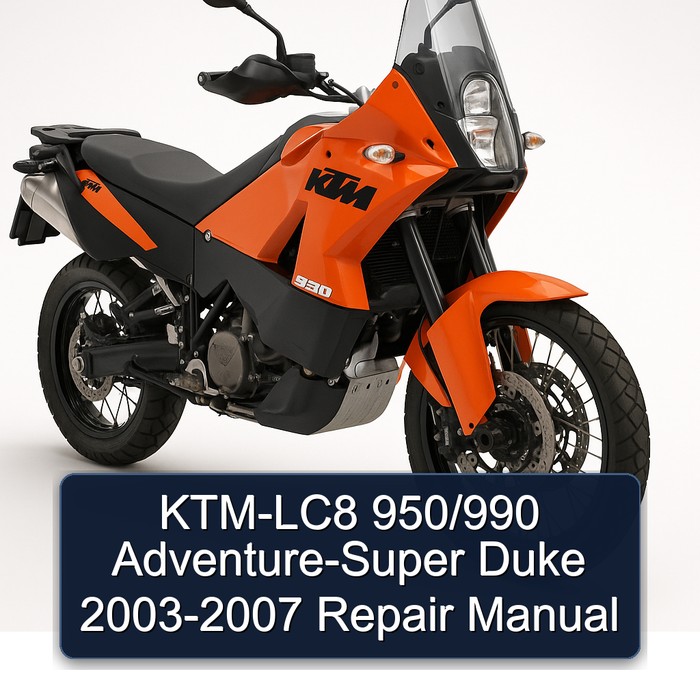 KTM-LC8 950/990 Adventure-Super Duke 2003-2007 Repair Manual