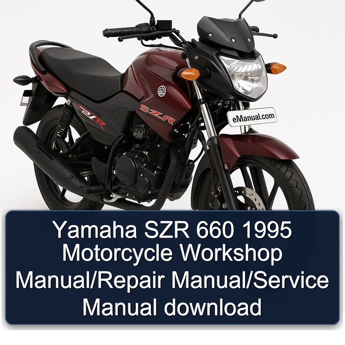 Yamaha SZR 660 1995 Motorcycle Workshop Manual/Repair Manual/Service Manual download