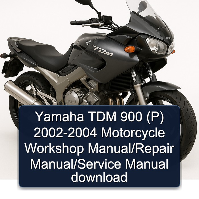 Yamaha TDM 900 (P) 2002-2004 Motorcycle Workshop Manual/Repair Manual/Service Manual download